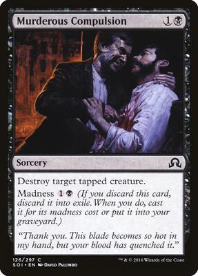 Murderous Compulsion card from Shadows over Innistrad