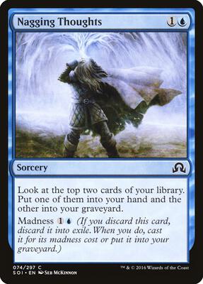 Nagging Thoughts card from Shadows over Innistrad