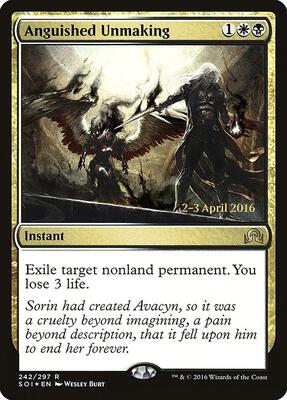 Anguished Unmaking card from Prerelease Cards