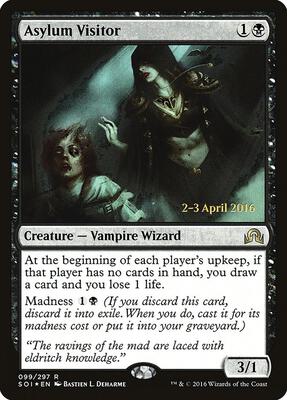 Asylum Visitor card from Prerelease Cards