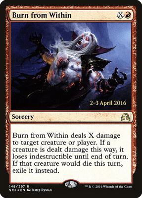 Burn from Within card from Prerelease Cards
