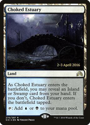 Choked Estuary card from Prerelease Cards
