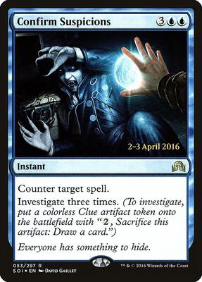 Confirm Suspicions card from Prerelease Cards