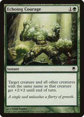 Echoing Courage card from Darksteel