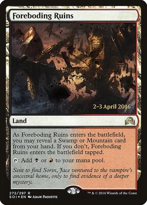 Foreboding Ruins card from Prerelease Cards