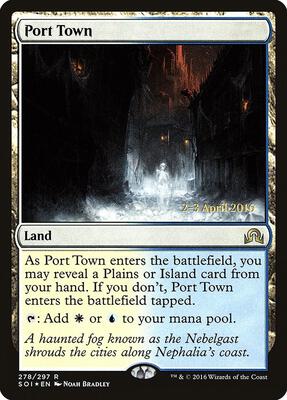 Port Town card from Prerelease Cards