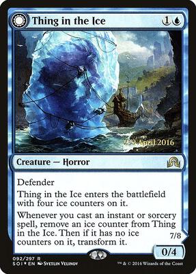 Thing in the Ice card from Prerelease Cards