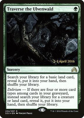 Traverse the Ulvenwald card from Prerelease Cards