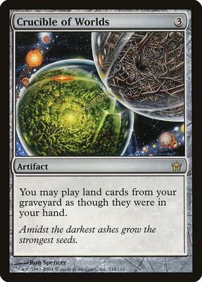 Crucible of Worlds card from Fifth Dawn