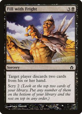 Fill with Fright card from Fifth Dawn