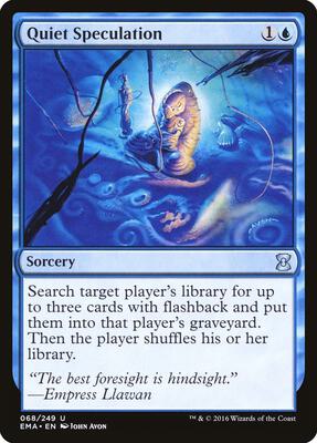 Quiet Speculation card from Eternal Masters