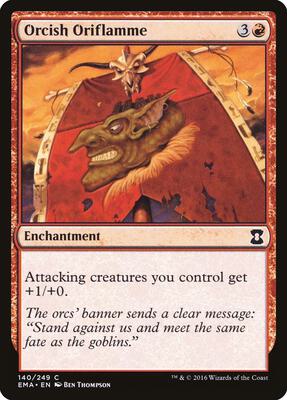 Orcish Oriflamme card from Eternal Masters