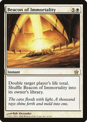 Beacon of Immortality card from Fifth Dawn