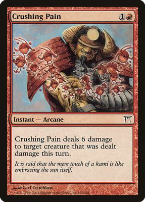 Crushing Pain card from Champions of Kamigawa