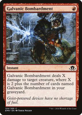 Galvanic Bombardment card from Eldritch Moon