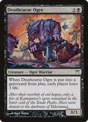 Deathcurse Ogre card from Champions of Kamigawa