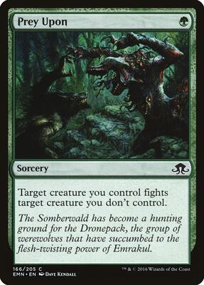 Prey Upon card from Eldritch Moon