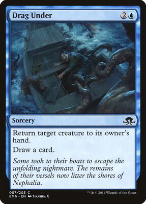 Drag Under card from Eldritch Moon