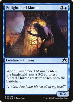 Enlightened Maniac card from Eldritch Moon