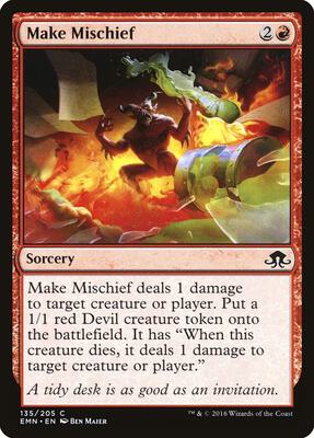 Make Mischief card from Eldritch Moon