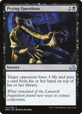 Prying Questions card from Eldritch Moon