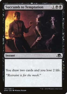 Succumb to Temptation card from Eldritch Moon