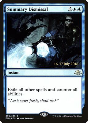 Summary Dismissal card from Prerelease Cards