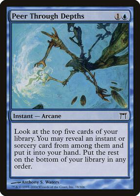 Peer Through Depths card from Champions of Kamigawa