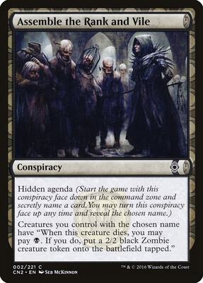 Assemble the Rank and Vile card from Conspiracy: Take the Crown