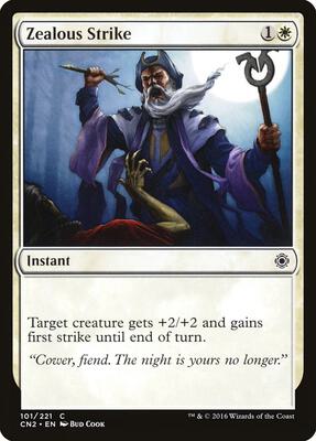 Zealous Strike card from Conspiracy: Take the Crown