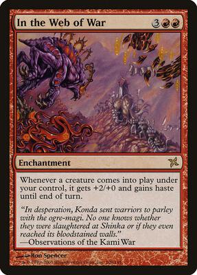 In the Web of War card from Betrayers of Kamigawa