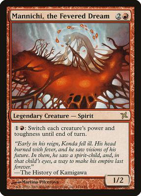 Mannichi, the Fevered Dream card from Betrayers of Kamigawa