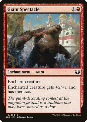 Giant Spectacle card from Kaladesh