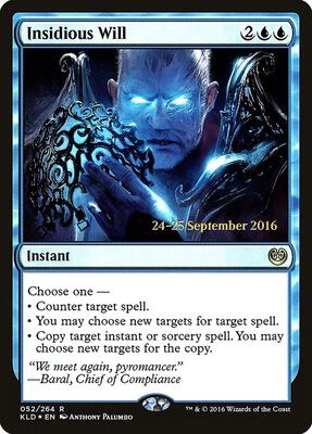 Insidious Will card from Prerelease Cards