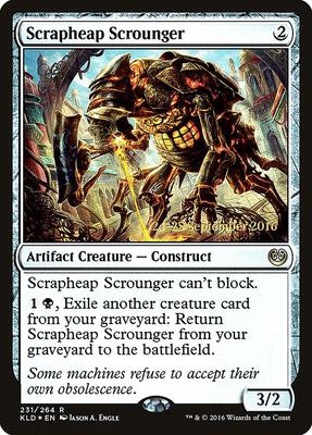 Scrapheap Scrounger card from Prerelease Cards