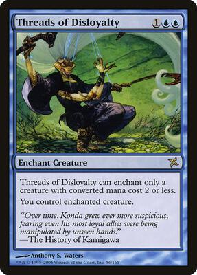 Threads of Disloyalty card from Betrayers of Kamigawa