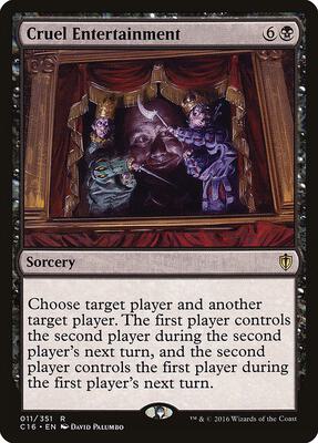 Cruel Entertainment card from Commander 2016