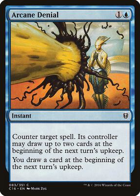 Arcane Denial card from Commander 2016