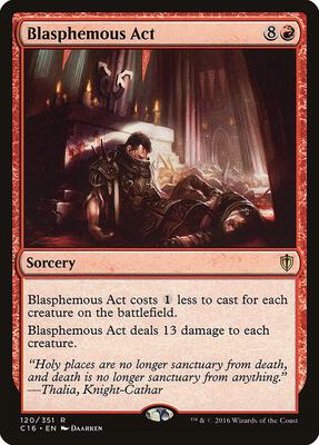 Blasphemous Act card from Commander 2016