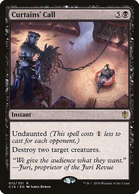 Curtains' Call card from Commander 2016