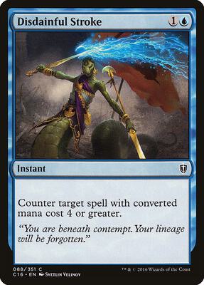 Disdainful Stroke card from Commander 2016