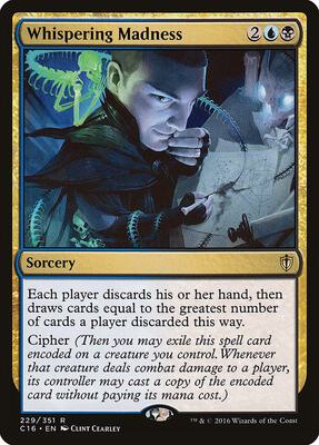 Whispering Madness card from Commander 2016