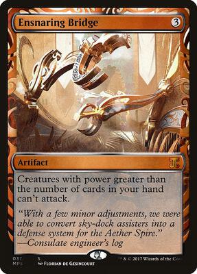 Ensnaring Bridge card from Masterpiece Series: Kaladesh Inventions