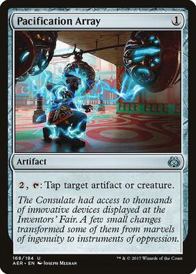 Pacification Array card from Aether Revolt