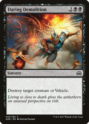 Daring Demolition card from Aether Revolt