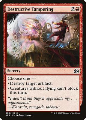 Destructive Tampering card from Aether Revolt