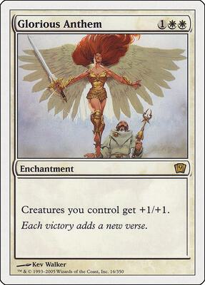Glorious Anthem card from 9th Edition