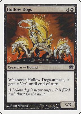 Hollow Dogs card from 9th Edition
