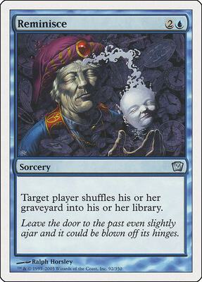Reminisce card from 9th Edition