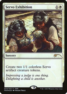 Servo Exhibition card from FNM Promos